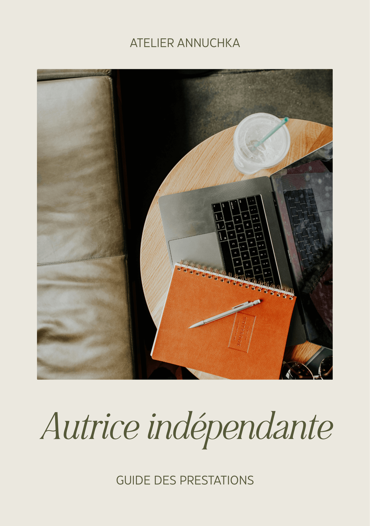 Atelier Annuchka - Guides de prestation par profil - 2 Autrice indépendante